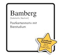 Bamberg: Postkartenmotiv mit Bierstudium. Das lustige Geschenkbuch für Mann, Frau, Kollege, Freund zu Geburtstag, Weihnachten