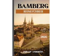 Bamberg Reiseführer 2026