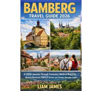 BAMBERG TRAVEL GUIDE 2026