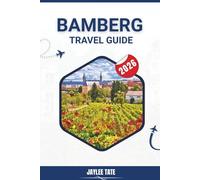 Bamberg Travel Guide 2026