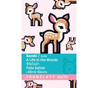 Bambi / แบม - A Life in the Woods / ชีวิตในป่า: Tranzlaty English ไทย