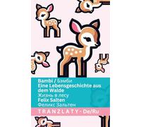 Bambi / Бэмби - Eine Lebensgeschichte aus dem Walde / Жизнь в лесу: Tranzlaty Deutsch Русский