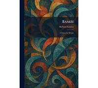 Bambi: A Life in the Woods