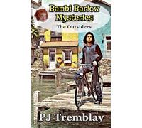 Bambi Barlow Mysteries: The Outsiders: 6