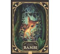 Bambi: een leven in het woud (Geïllustreerde klassiekers)