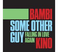 Bambi Kino - Some Other Guy/Falling in Love Again [Import]