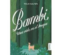 Bambi Una Vida En El Bosque (ebook)