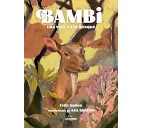 Bambi: Una vida en el bosque (Literatura ilustrada)