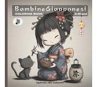 Bambine Giapponesi: 45 Tavole da Colorare | Ispirato alle Kokeshi | Coloring Book 4-10 anni