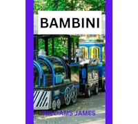 BAMBINI GUIDA DI VIAGGIO: Avventure, divertimento e apprendimento per giovani esploratori in tutto il mondo