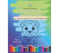 “Bambini intelligenti” Libro da colorare per bambini dai 12 mesi in su (IT edizione): Libro da colorare educativo N.2 per bambini dai 12 mesi ai 3 ... e le prime capacità di apprendimento