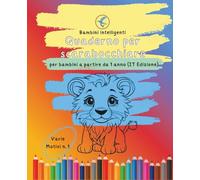 “Bambini intelligenti” Libro da colorare per bambini dai 12 mesi in su (IT edizione): Libro da colorare educativo per bambini dai 12 mesi ai 3 anni ... e le prime capacità di apprendimento