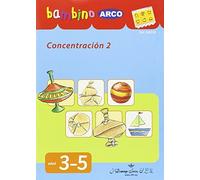 BAMBINO ARCO. Concentración 2