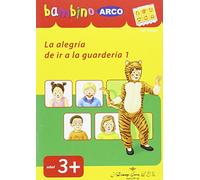 BAMBINO ARCO. La alegría de ir a la guardería 1