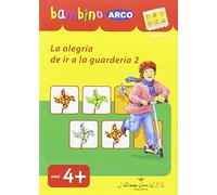BAMBINO ARCO. La alegría de ir a la guardería 2
