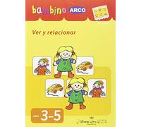 BAMBINO ARCO. Ver y relacionar