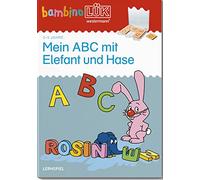 bambinoLÜK. Vorschule: Mein ABC mit Elefant und Hase: 4/5/6 Jahre