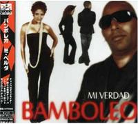 Bamboleo - Mi Verdad