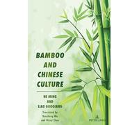 Bamboo and Chinese Culture