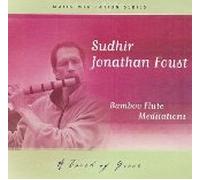 Bamboo Flute Meditations - A Touch of Grace