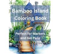Bamboo Island Coloring Book