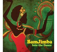 Bamjimba - Into the Dance