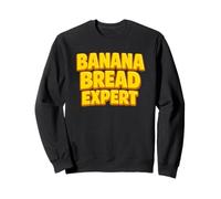 Banana Bread Expert Funny Baking Home Baker Pastelero Chef Sudadera