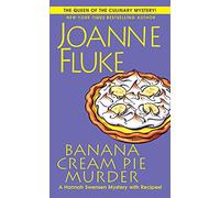 Banana Cream Pie Murder: 21 (A Hannah Swensen Mystery)