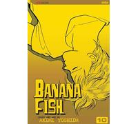 Banana Fish, Vol. 10: Volume 10 (BANANA FISH TP)
