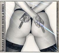 Banana Fish Zero - Quick & Dirty (UK Import)