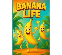 Banana Life: Fun and Fresh Notebook 100 Lined Pages for Writing, Journaling, and Note-Taking
