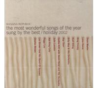 Banana Republic: The Most Wonderful Songs of the Year Sung By the Best/ Holiday 2002