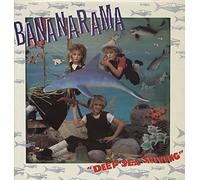Bananarama - Deep Sea Skiving