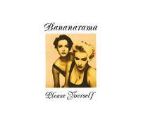 Bananarama - Please Yourself (Platinum Re-Issue)