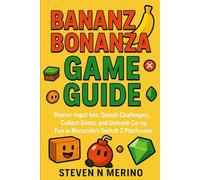 Bananza Bonanza Game Guide: Master Ingot Isle, Smash Challenges, Collect Gems, and Unleash Co-op Fun in Nintendo’s Switch 2 Platformer