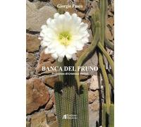 Banca del pruno (Collana di poesia Le Gemme)