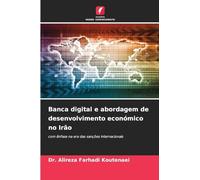 Banca digital e abordagem de desenvolvimento económico no Irão