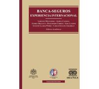 Banca-seguros. Experiencia internacional