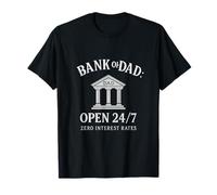 Banco de papá: Tasas de interés cero abiertas 24/7 Camiseta