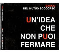 Banco Del Mutuo Soccorso - Un'Idea Che Non Puoi Fermare [2 CD]
