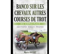 Banco sur les chevaux autres courses de trot: Pour jouer dans les autres courses de trot