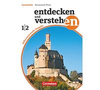 Band 1/2 : 7./8. Schuljahr - Von der Vorgeschichte bis zur deutschen Reichsgründung 1871: Schülerbuch