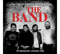 Band - And Then There Were Four