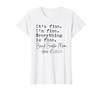 Band Booster Mom Its Fine Im Fine Orgullosa Senior Mom 2027 Divertido Camiseta gráfica económica, Mujer, Blanco, XS