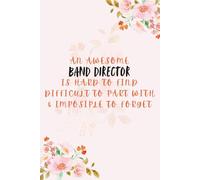 Band Director Gifts - Appreciation & Thank You Notebook | Blank 6x9 Lined Journal for Band Directors to Write In | Music Teacher Gift, 120 Pages