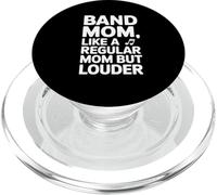 Band Mom Like Mom Regular Mom Louder Music Parent PopSockets PopGrip para MagSafe