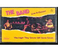 Band. - Night They Drove Old Dixie Down: Live in Concert [Casete]