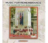 Band Of Irish Guards - Music for Remembrance