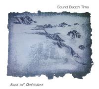 Band Of Outsiders - Sound Beach Time
