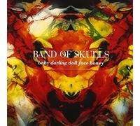 BAND OF SKULLS - Baby Darling Doll Face Hone +1